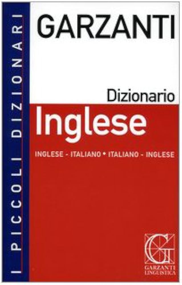 Dizionario di inglese. Inglese-italiano%ｶﾝﾏ% italiano-inglese Dizionario inglese. Inglese-italiano, italiano-inglese. Con
